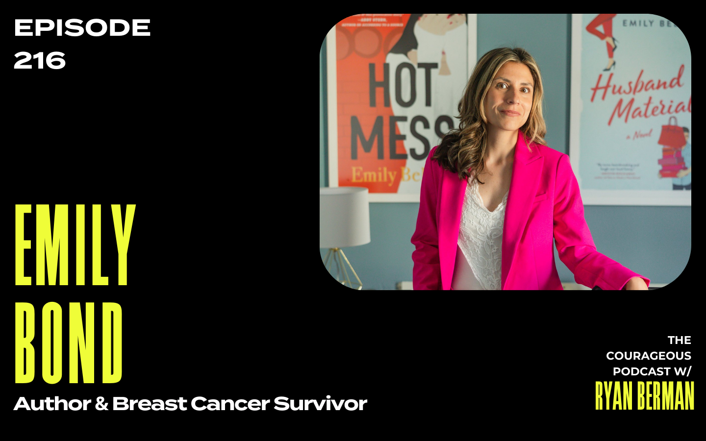 Emily Bond on The Courageous Podcast