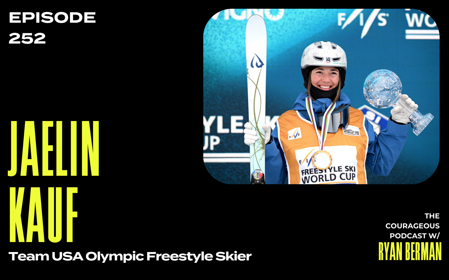 The Courageous Podcast Jaelin Kauf