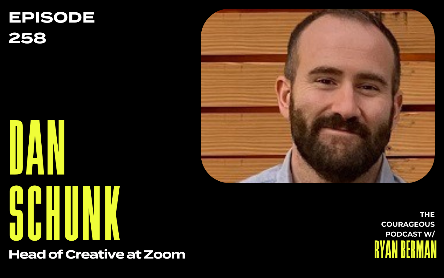 The Courageous Podcast Dan Schunk