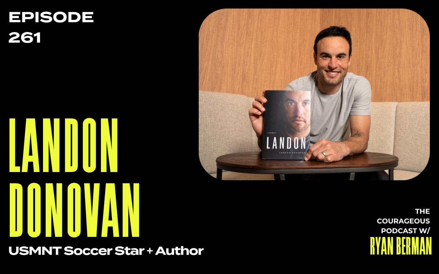 The Courageous Podcast Landon Donovan